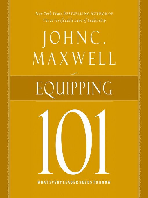 Title details for Equipping 101 by John C. Maxwell - Available